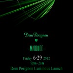 Marquee Dom Perignon Luminous Launch VIP Party